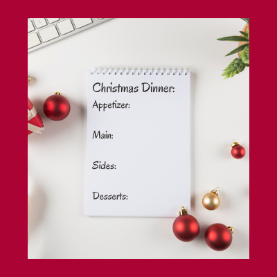 Make a list - planning is key to a stress free Christmas Dinner! 